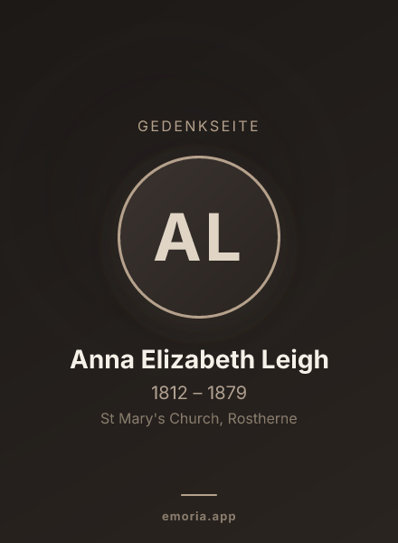 Gedenkportrait von Anna Elizabeth Leigh