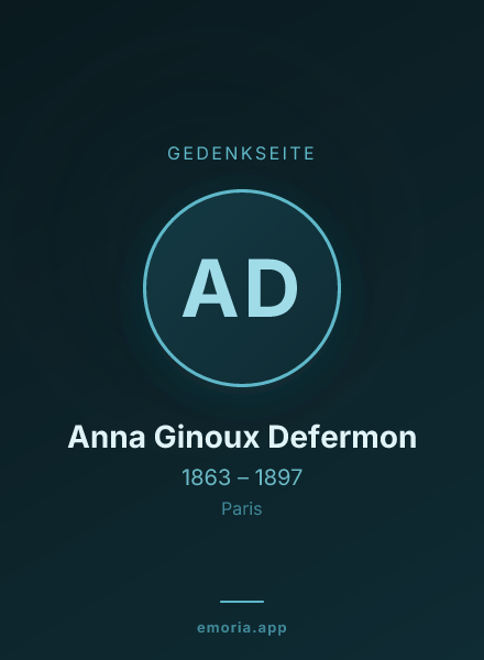Gedenkportrait von Anna Ginoux Defermon