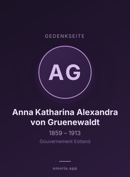 Gedenkportrait von Anna Katharina Alexandra von Gruenewaldt