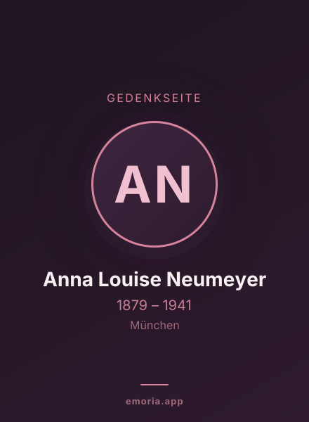 Gedenkportrait von Anna Louise Neumeyer