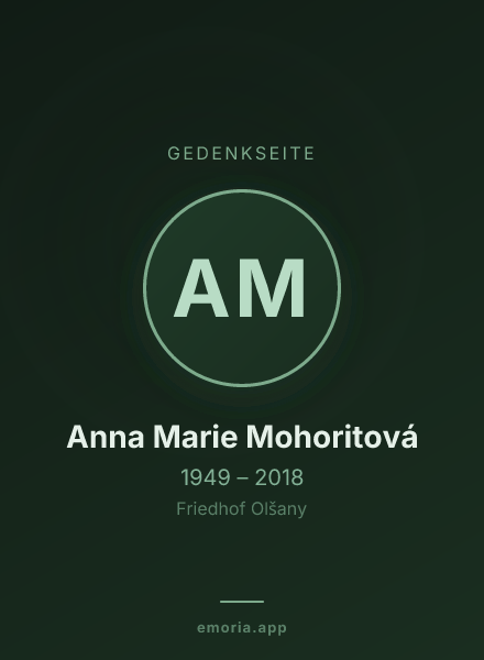 Gedenkportrait von Anna Marie Mohoritová