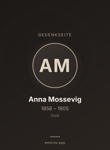 Gedenkportrait von Anna Mossevig