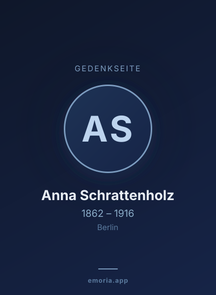Gedenkportrait von Anna Schrattenholz