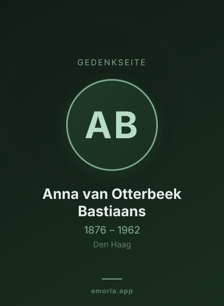 Gedenkportrait von Anna van Otterbeek Bastiaans