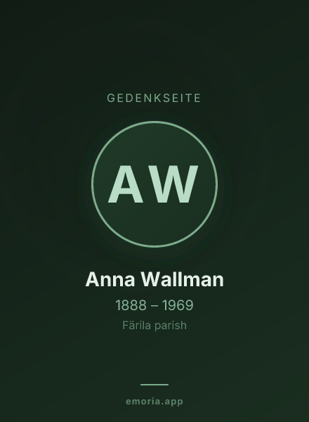 Gedenkportrait von Anna Wallman