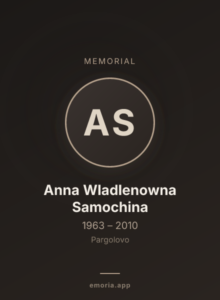 Memorial portrait of Anna Wladlenowna Samochina