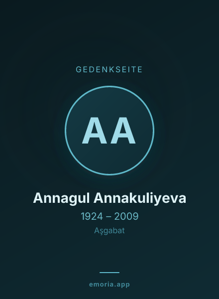 Gedenkportrait von Annagul Annakuliyeva