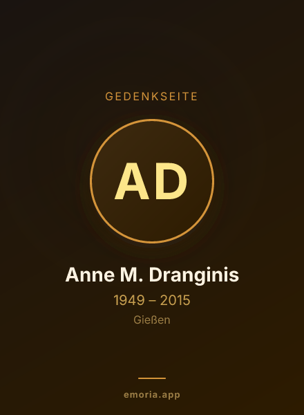 Gedenkportrait von Anne M. Dranginis
