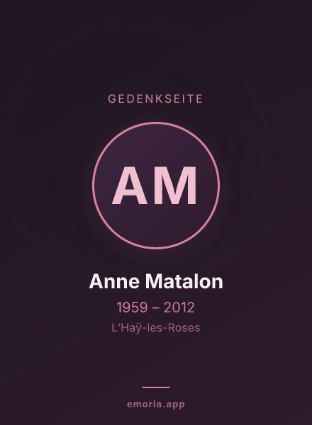 Gedenkportrait von Anne Matalon