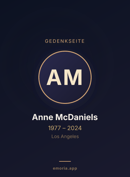 Gedenkportrait von Anne McDaniels
