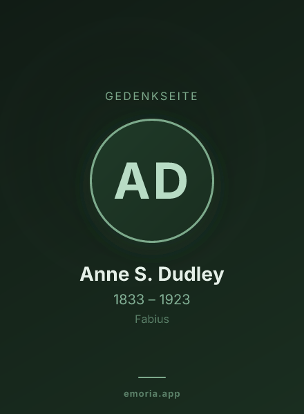 Gedenkportrait von Anne S. Dudley