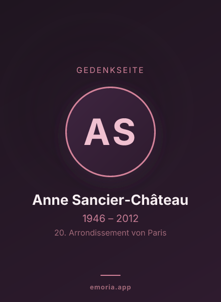 Gedenkportrait von Anne Sancier-Château