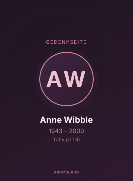 Gedenkportrait von Anne Wibble