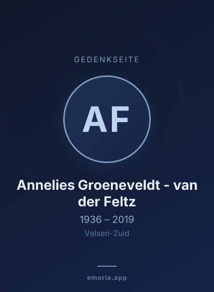 Gedenkportrait von Annelies Groeneveldt - van der Feltz