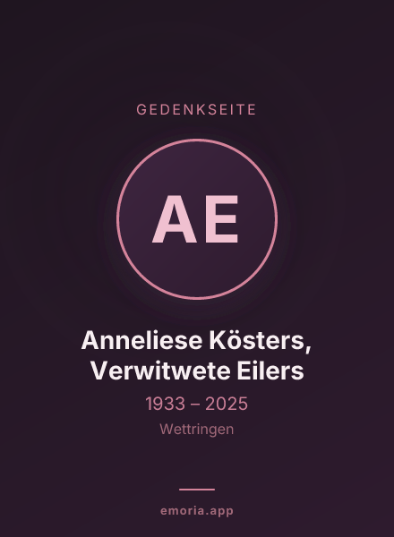 Gedenkportrait von Anneliese Kösters, Verwitwete Eilers