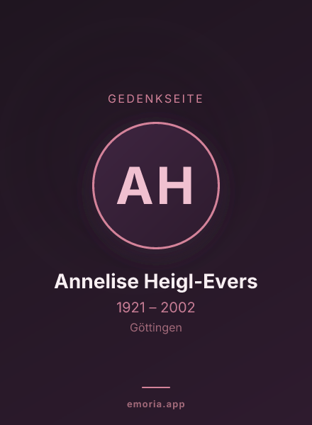 Gedenkportrait von Annelise Heigl-Evers