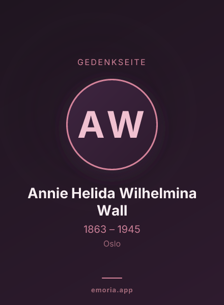 Gedenkportrait von Annie Helida Wilhelmina Wall