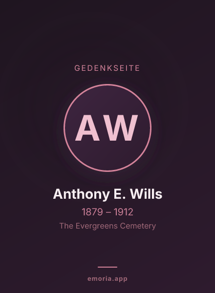 Gedenkportrait von Anthony E. Wills