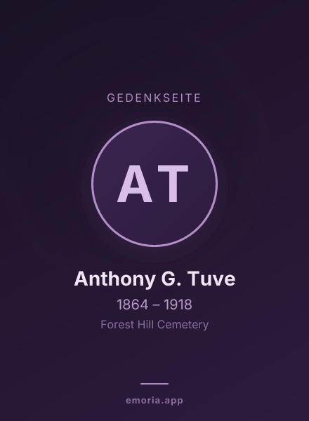 Gedenkportrait von Anthony G. Tuve