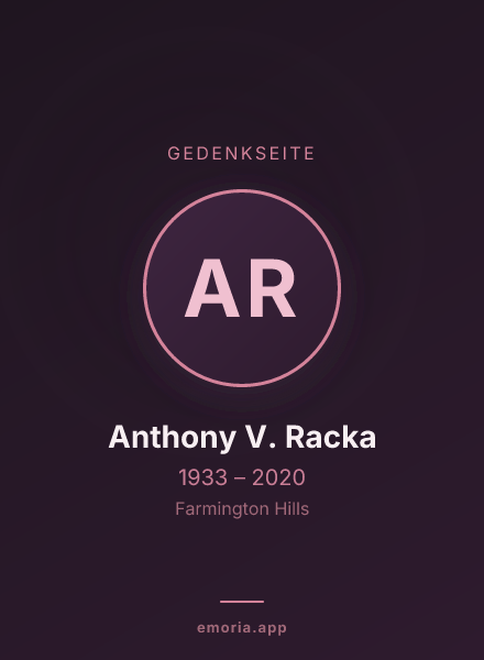 Gedenkportrait von Anthony V. Racka