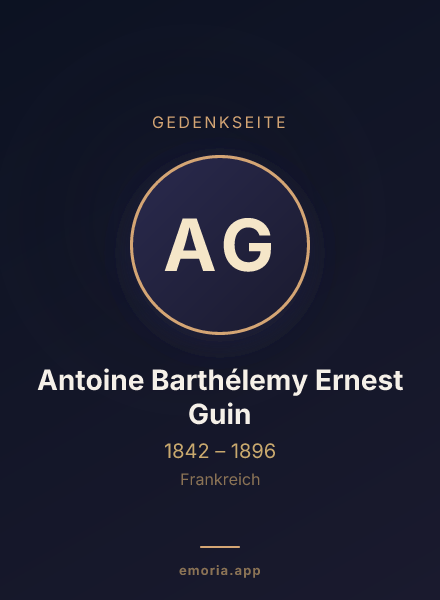 Gedenkportrait von Antoine Barthélemy Ernest Guin