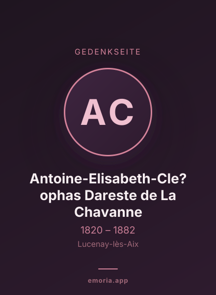 Gedenkportrait von Antoine-Elisabeth-Cle?ophas Dareste de La Chavanne