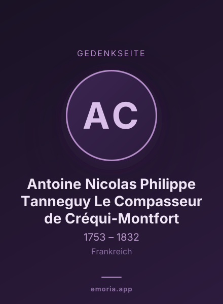 Gedenkportrait von Antoine Nicolas Philippe Tanneguy Le Compasseur de Créqui-Montfort