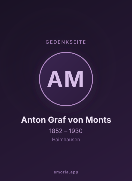 Gedenkportrait von Anton Graf von Monts