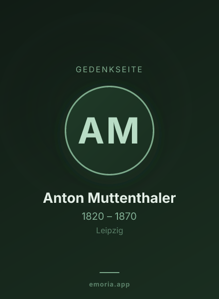 Gedenkportrait von Anton Muttenthaler