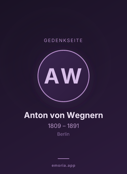 Gedenkportrait von Anton von Wegnern