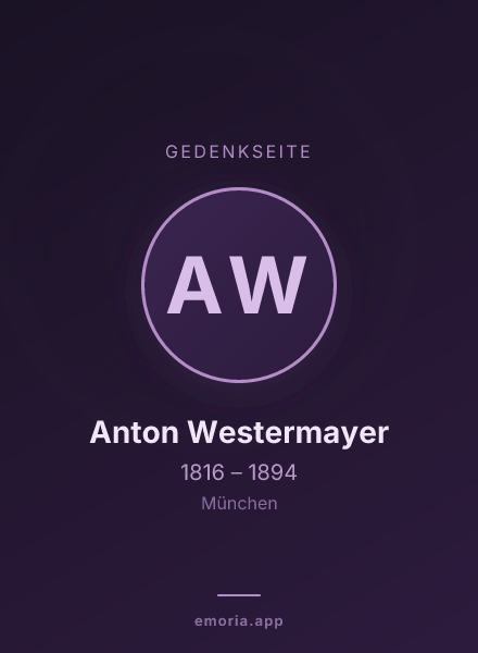 Gedenkportrait von Anton Westermayer