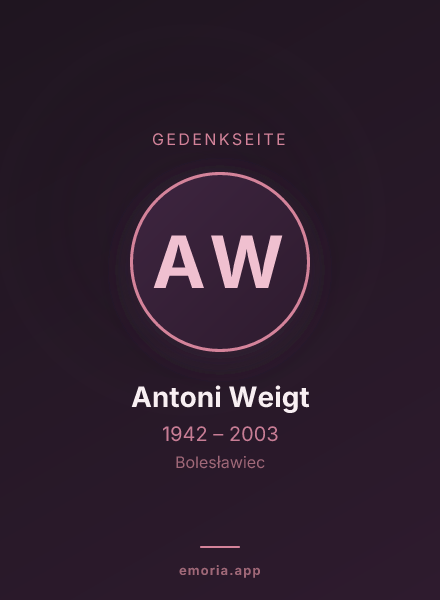 Gedenkportrait von Antoni Weigt