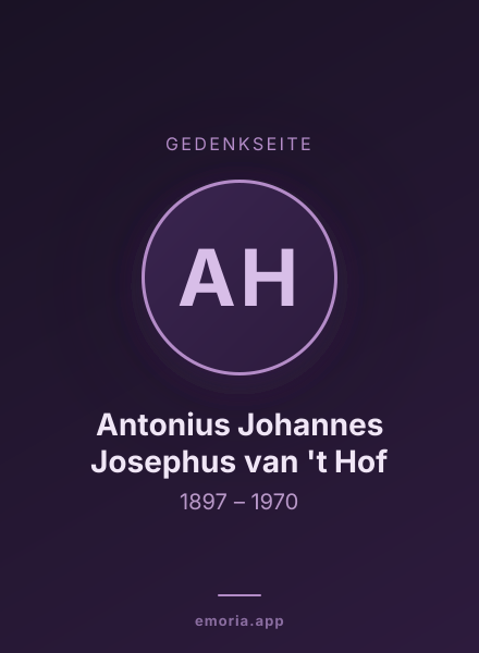 Gedenkportrait von Antonius Johannes Josephus van 't Hof