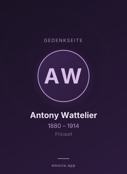 Gedenkportrait von Antony Wattelier