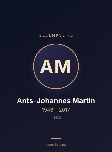Gedenkportrait von Ants-Johannes Martin