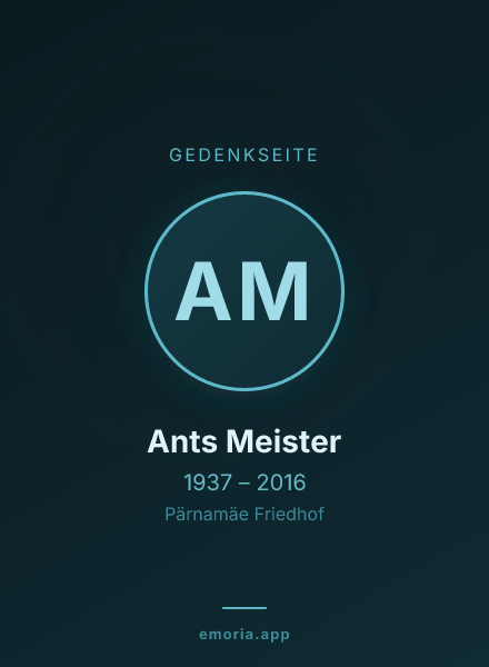 Gedenkportrait von Ants Meister