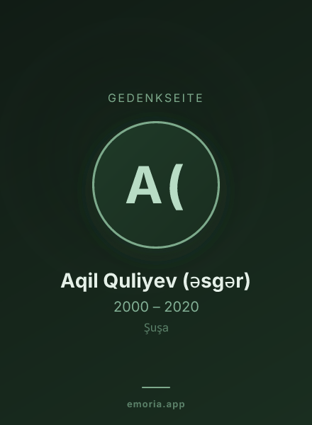 Gedenkportrait von Aqil Quliyev (əsgər)