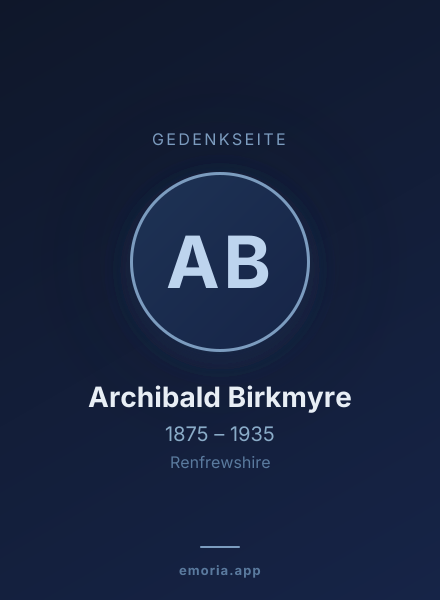 Gedenkportrait von Archibald Birkmyre