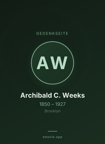 Gedenkportrait von Archibald C. Weeks