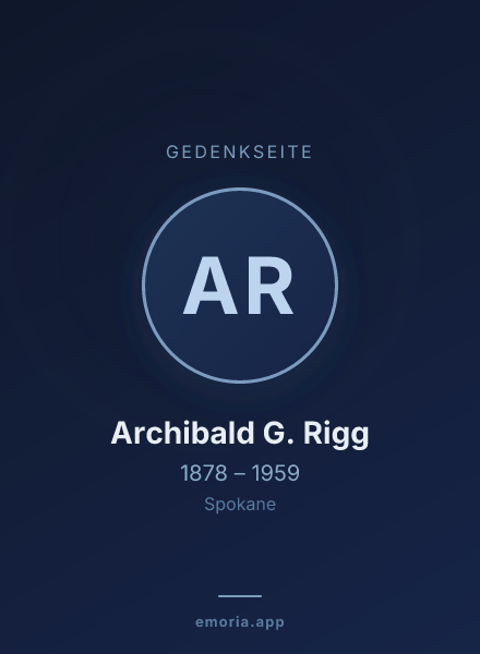 Gedenkportrait von Archibald G. Rigg