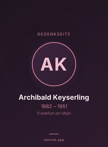 Gedenkportrait von Archibald Keyserling