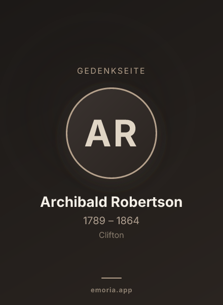 Gedenkportrait von Archibald Robertson