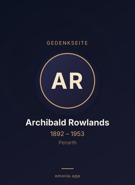 Gedenkportrait von Archibald Rowlands