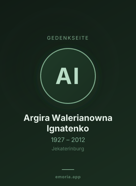 Gedenkportrait von Argira Walerianowna Ignatenko