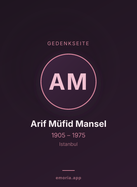 Gedenkportrait von Arif Müfid Mansel