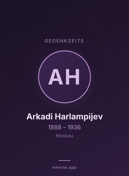 Gedenkportrait von Arkadi Harlampijev