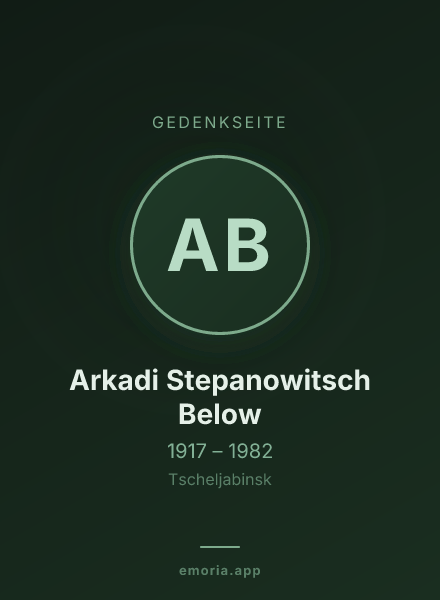 Gedenkportrait von Arkadi Stepanowitsch Below