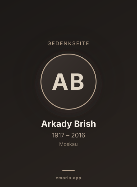 Gedenkportrait von Arkady Brish