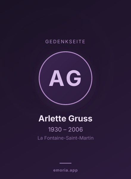 Gedenkportrait von Arlette Gruss