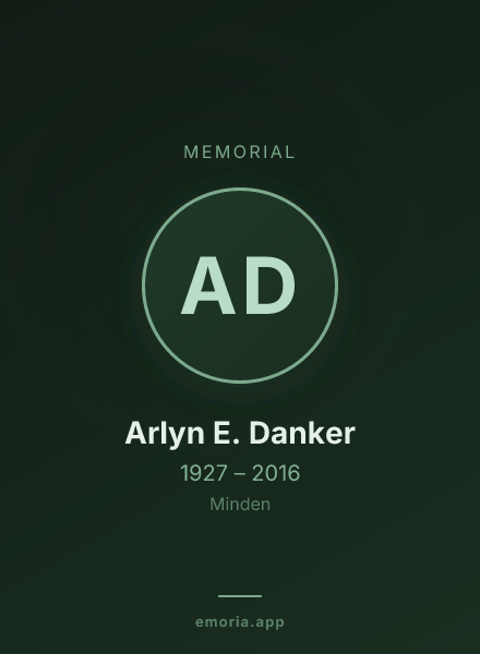 Memorial portrait of Arlyn E. Danker